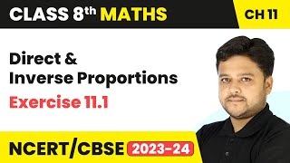 Direct and Inverse Proportions  Exercise 111  Class 8 Mathematics Chapter 11  CBSE [upl. by Groome]