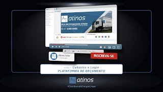 Vídeo 1  Login e Cadastro  Plataforma de Orçamentos Atinos [upl. by Kwei444]