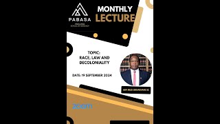 September Lecture  Race Law and Decoloniality [upl. by Wj]