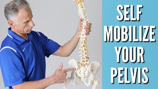 How to SelfMobilize Your Pelvis [upl. by Cassey]