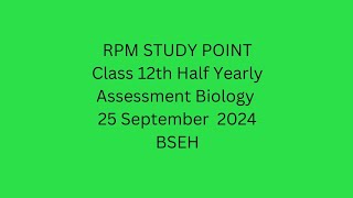 12th Biology answer key half yearly exam september 2024 Haryana board BSEH [upl. by Sharlene]