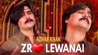 Pahto New Song 2024  Zra Lewanai  Azhar Khan New Pashto Songs 2024  Official Music Video [upl. by Reynolds]