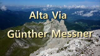 Alta Via Günther Messner [upl. by Renmus545]