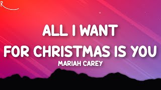 Mariah Carey  All I Want For Christmas Is You Lyrics [upl. by Pembroke]