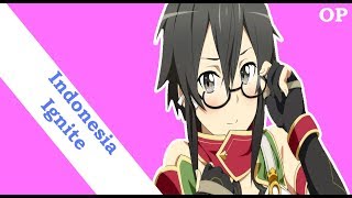 OP Sword Art Online quotIgnitequot Indonesia Ver [upl. by Ahsilyt]