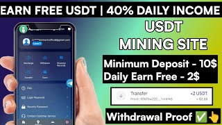 New Usdt Earning Site Usd Mining Site 2024 Best Investment TrxUsdt Earning Website 2024 [upl. by Aniroc311]