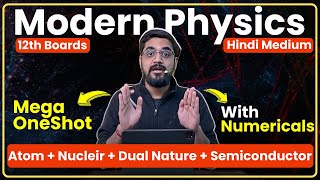 Modern Physics  Atom  परमाणु THEORY ONE SHOT  12th Physics  Ashish Sir Hindi medium [upl. by Aikemit]