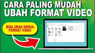 Cara Mengubah Format Video MKVMOVAVI dan Format Video Lainya [upl. by Hanid614]