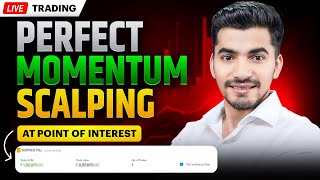 Live Trade Perfect Momentum Scalping at Key Point of Interest [upl. by Myrt]