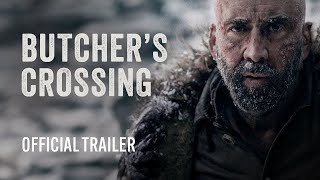 BUTCHERS CROSSING  Official Trailer [upl. by Follmer]