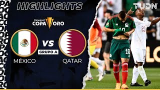 Resumen  México vs Qatar  Copa Oro 2023  TUDN [upl. by Areht]