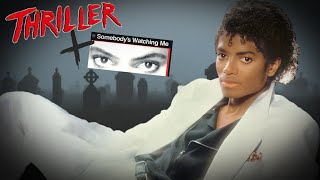 Thriller X Somebodys Watching Me  Michael Jackson Halloween Mashup [upl. by Eerrehc376]