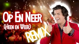 Snollebollekes  Op En Neer Remix Carnaval 2019 [upl. by Yecac]