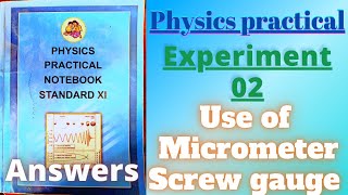 Use of micrometer screw gauge class 11 physics practical experiment 2 answers [upl. by Retrak]