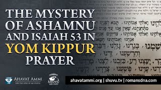 The Shocking Truth and Mystery of the Ashamnu Prayer in Yom Kippur [upl. by Lise919]