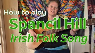 Spancil Hill  Irish Folk Song  Guitar Tutorial [upl. by Euell473]