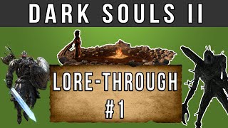 A Dark Souls 2 története egy végigjátszás alatt mesélve  Lorethrough DS2 1 [upl. by Marmion470]