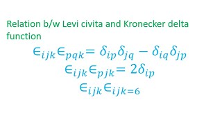 Relation bw Levi civita and Kronecker delta function [upl. by Mullins]