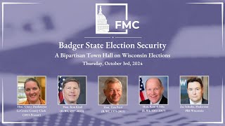 Badger State Election Security A Bipartisan Town Hall on Wisconsin Elections [upl. by Ynobe902]