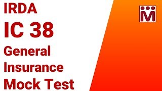 IC 38 General Insurance Agent Mock Test  III  IRDA Exams [upl. by Bernadine655]