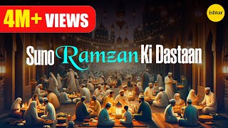 Suno Ramzan Ki Daastan  Tapas Kumar Ramzan Ki Raatein [upl. by Herzog]