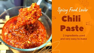 How to make Chili Paste [upl. by Frazer]