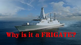 Why is a Frigate a Frigate and not a Destroyer or a Corvette [upl. by Erich]