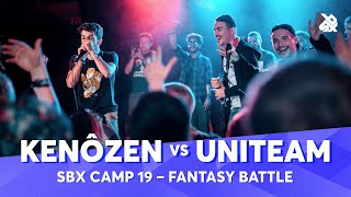 KENÔZEN vs UNITEAM  Fantasy Battle  SBX Camp 2019 [upl. by Roy]