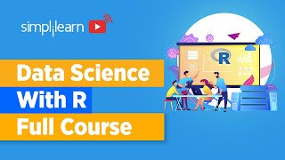 Data Science With R Full Course  Learn Data Science With R In 6 Hours  Data Science  Simplilearn [upl. by Gerdi]