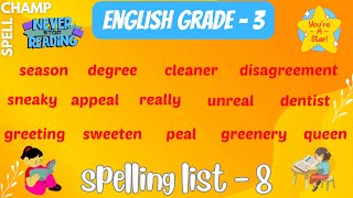 English Grade 3 Spelling List 8 [upl. by Marsiella]