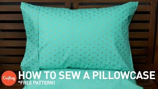 How to sew a pillowcase  Sewing Tutorial with Angela Wolf [upl. by Fraser]