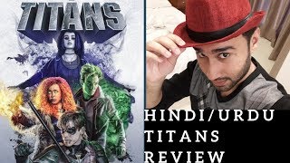 Titans Season 1  Review Hindi Urdu [upl. by Dronel380]