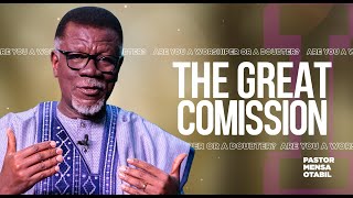 The Great Commission 1 Go  Pastor Mensa Otabil  ICGC Christ Temple [upl. by Godart]