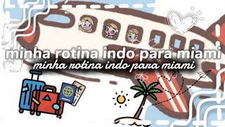 minha rotina indo para Miami nos estudos unidos na Flórida 🇺🇸 [upl. by Namron]