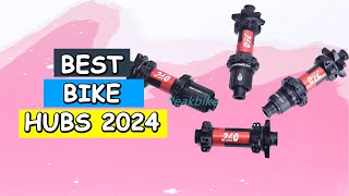 Top 5 Best Bike Hubs Review in 2024 [upl. by Punak]