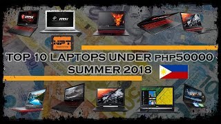 Best budget gaming laptops under php 50000 for summer 2018 [upl. by Airetas391]