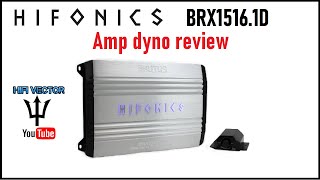 Hifonics Brutus BRX15161D amp dyno review car audio subwoofer amplifier [upl. by Pass]