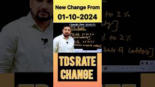 TDS Rate Change incometaxreturn tds tdsreturn itr audit gst tax ytshort viralvideo viral [upl. by Jenei220]