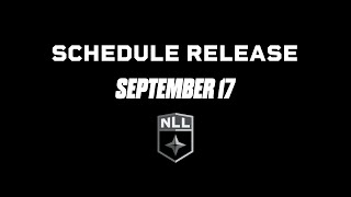 Coming September 17 202425 NLL Schedule Release 🥍 [upl. by Christina160]