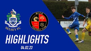 SELSEY VS WICK HIGHLIGHTS [upl. by Asare]