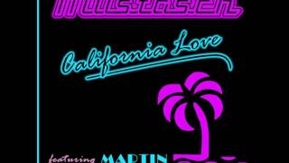 Mustasch feat Martin Westerstrand  California Love [upl. by Tonie873]