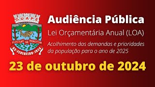 Audiência Pública Lei Orçamentária Anual 2025 23102024 [upl. by Alamaj]