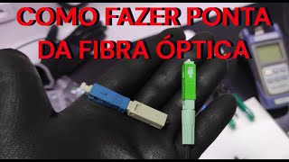 Como fazer ponta de fibra óptica quotSCAPCquot [upl. by Cod]