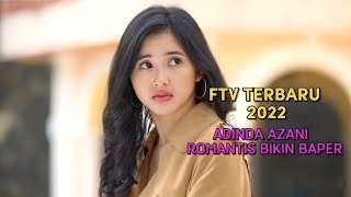 FTV SCTV Terbaru 2022  Adinda Azani Romantis Bikin Baper [upl. by Edgardo]