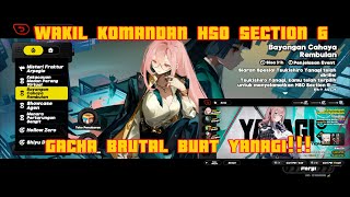 GACHA BRUTAL quotYANAGIquot WAKIL KOMANDAN HSO SECTION 6 [upl. by Towill]