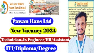 Helicopter Plant job  Pawan Hans Limited Recuiremet 2024  ITIDiplomaDegree  Pawan Hans Ltd job [upl. by Demmahom]