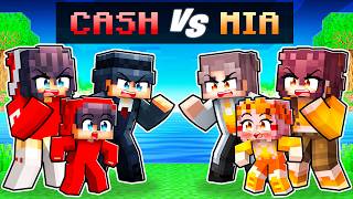 Cash’s Family vs Mia’s Family in Minecraft [upl. by Aisela]