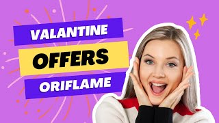 Valantine offers up to 50 off Oriflame online flyerFebruary 2023 [upl. by Nareht725]