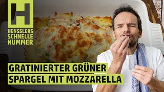 Schnelles Gratinierter grüner Spargel mit Mozzarella Rezept von Steffen Henssler [upl. by Hurless]