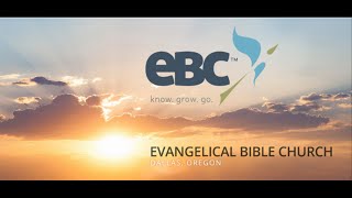 Evangelical Bible Church  Dallas Oregon [upl. by Uah]